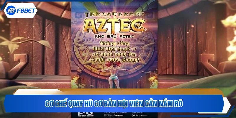 Cơ chế quay hũ cơ bản hội viên cần nắm rõ