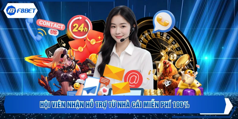 Hội viên nhận hỗ trợ từ nhà cái miễn phí 100%
